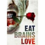 Eat Brains Love