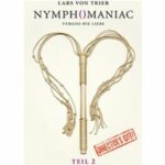 Nymphomaniac 2 - Director's Cut
