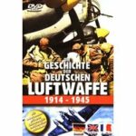 Die Geschichte der Deutschen Luftwaffe 1914-1945 (DVD)
