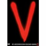 V - Die außerirdischen Besucher kommen 2 - Disc 1 - Seite A: Episode One = Folgen 5+6 (87 Min.) / Se