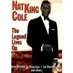 Nat King Cole - The Legend Lives On (DVD)