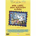 Wer liebt, dem wachsen Flügel (DVD)