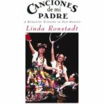 Linda Ronstadt - Canciones de mi padre (DVD)