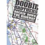 The Doobie Brothers - Rockin' Down the Highway (DVD)