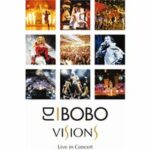DJ BoBo - Visions (DVD)