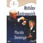 Placido Domingo & Mstislav Rostropovich (DVD)