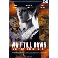 Wait Till Dawn (DVD) 1 Wait Till Dawn (DVD)