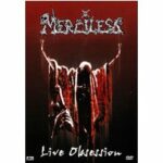 Merciless - Live Obsession (DVD)