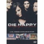 Die Happy - The Weight of the Circumstances (DVD)