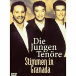 Die Jungen Tenöre - Stimmen in Granada (DVD)