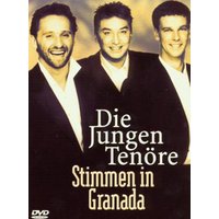 Die Jungen Tenöre - Stimmen in Granada (DVD) 1 Die Jungen Tenöre - Stimmen in Granada (DVD)
