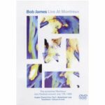 Bob James - Live at Montreux (DVD)