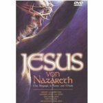 Jesus von Nazareth - Eine Biographie in Kunst und Musik (DVD)