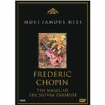 Frederic Chopin - The Magic of the Slovak Paradise (DVD)