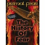 Primal Fear - The History of Fear (DVD)