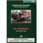 Dampfend durch Österreich - Die Liliputbahn (DVD)
