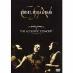 Crosby, Stills & Nash - The Acoustic Concert (DVD)