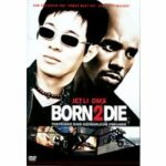 Born 2 Die (Blu-ray)