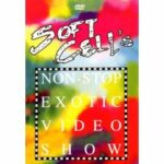 Soft Cell - Non Stop Exotic Video Show (DVD)
