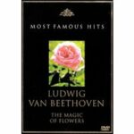 Ludwig van Beethoven - The Magic of Flowers (DVD)