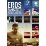 Eros Ramazzotti - Stilelibero (DVD)