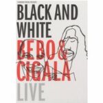 Bebo & Cigala - Black and White (DVD)
