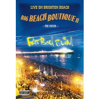 Fatboy Slim - Big Beach Boutique II (DVD) 1 Fatboy Slim - Big Beach Boutique II (DVD)