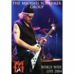 Michael Schenker Group - World Wide Live 2004 (DVD)