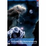 Grenzen der Wahrnehmung (DVD)