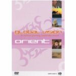 Global Vision - Orient (DVD)