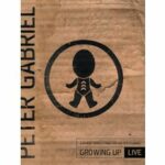Peter Gabriel - Growing Up Live (DVD)