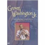 Grover Washington Jr. - Standing Room Only (DVD)