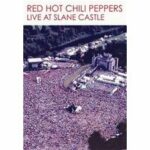 Red Hot Chili Peppers - Live at Slane Castle (DVD)