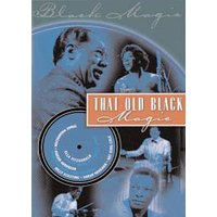 That Old Black Magic (DVD) 1 That Old Black Magic (DVD)