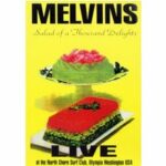 The Melvins - Salad of a Thousand Delights (DVD)
