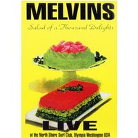 The Melvins - Salad of a Thousand Delights (DVD) 1 The Melvins - Salad of a Thousand Delights (DVD)