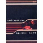 Mario Lopez - Experience (DVD)