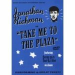 Jonathan Richman - Take me to the Plaza (DVD)