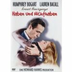 Haben und Nichthaben (DVD)