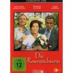 Charlotte Link - Die Rosenzüchterin (DVD)