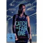 Catch the Fair One