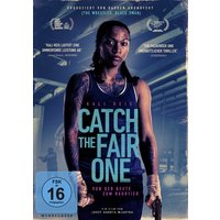 Catch the Fair One 1 Catch the Fair One