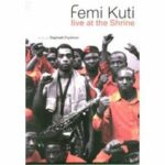 Femi Kuti - Live at the Shrine (DVD)