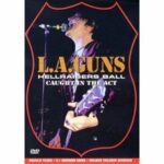 L.A. Guns - Hellraisers Ball (DVD)