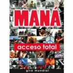 Maná - Acceso Total (DVD)