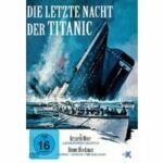 Die letzte Nacht der Titanic (DVD)