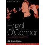 Hazel O'Connor and The Subterraneans - Eight Day (DVD)