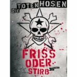 Die Toten Hosen - Friss oder stirb - Disc 1 (DVD)