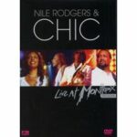 Nile Rodgers & Chic - Live at Montreux 2004 (DVD)