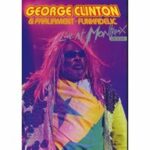 George Clinton & Parliament-Funkadelic - Live at Montreux 2004 (DVD)
